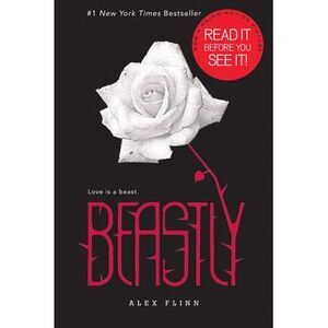 Beastly -- Alex Flinn